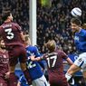 Hasil Everton Vs Man City: Menang 2-0, Citizens Naik ke Posisi 4 