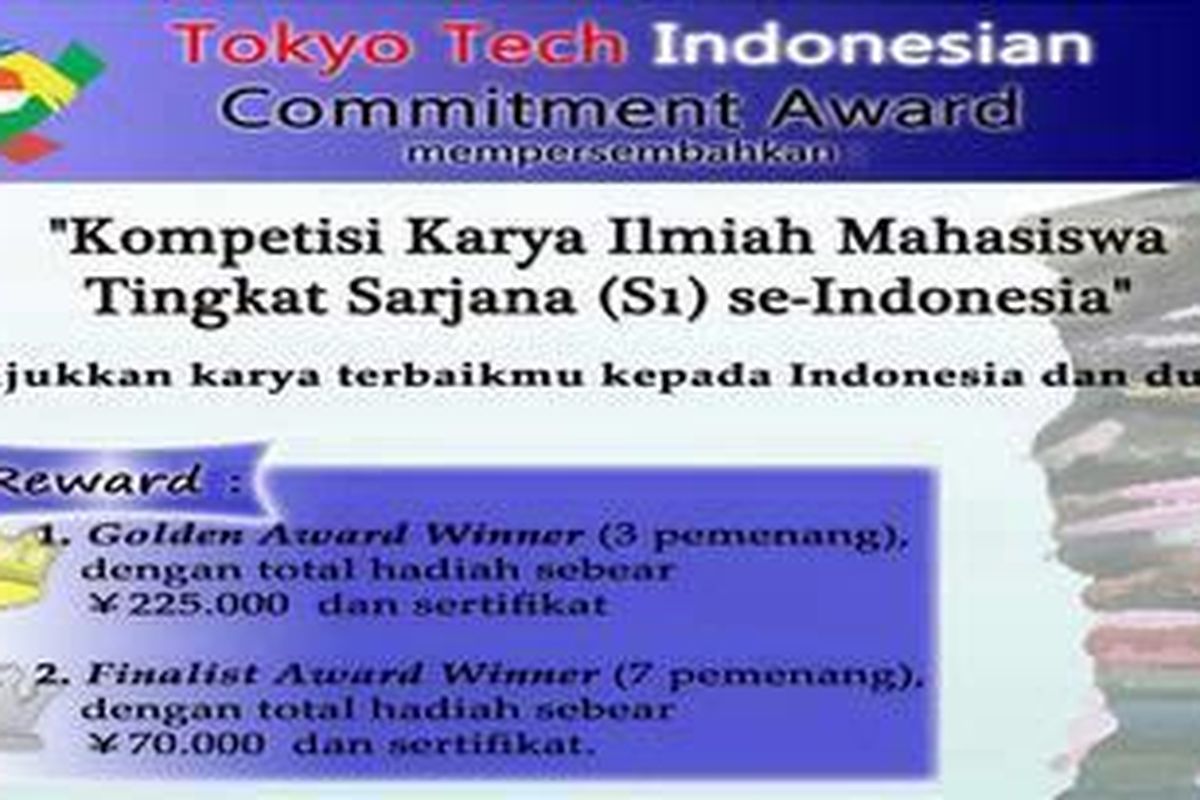 Dari seluruh proposal yang masuk hanya akan dipilih 10 karya terbaik yang terbagi dalam dua kategori, yaitu Golden Award Winner dan Finalist Award Winner.