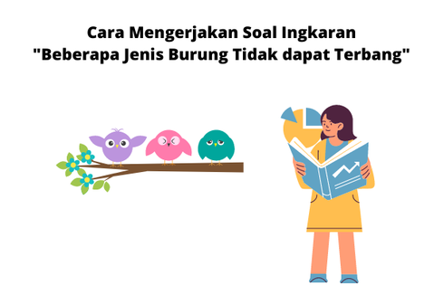 Cara Mengerjakan Soal Ingkaran 