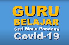 Guru, Ini Cara Ikut Program Guru Belajar Seri Masa Pandemi Kemendikbud