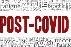 5 Fakta Post Covid Syndrome, dari Gejala, Orang Berisiko dan Lama Waktu Pulihnya