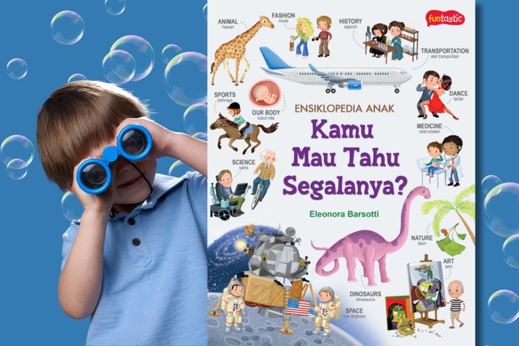 Ensiklopedia Anak &ndash; Kamu Mau Tahu Segalanya?
