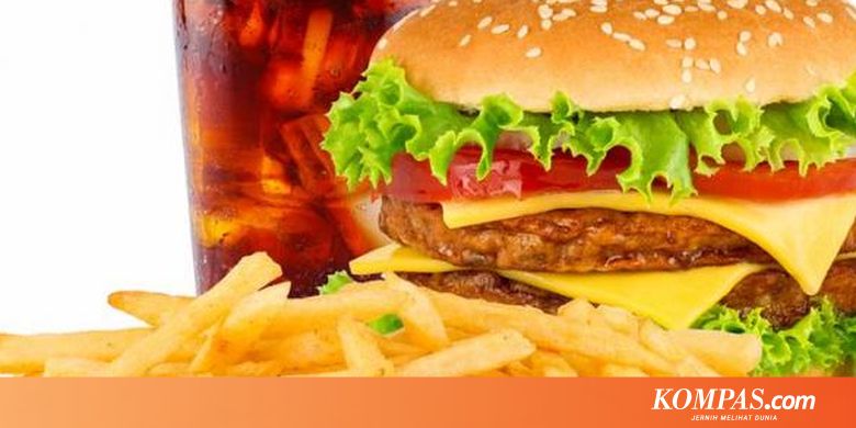 Makan "Fast Food" Tanpa Rusak Program Diet, Mau Tahu Caranya? - Kompas.com - KOMPAS.com