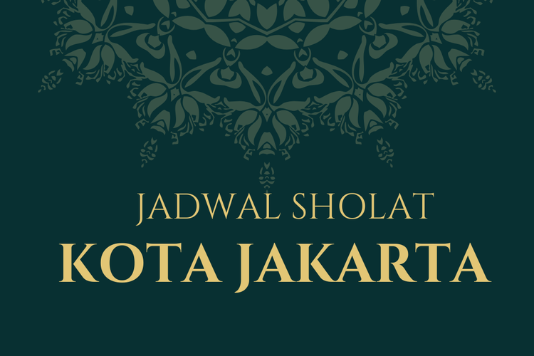 Jadwal Sholat Kota Jakarta
