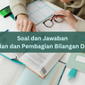 Soal dan Jawaban Perkalian dan Pembagian Bilangan Desimal