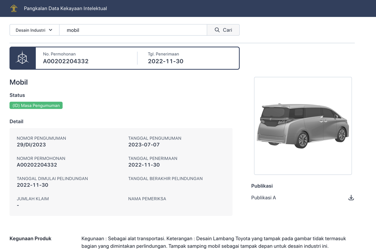 Alphard generasi baru telah terdaftar di Berita Resmi Desain Industri Nomor 29/DI/2023 yang diumumkan pada 7 Juli 2023 itu. Tertulis nama dan alamat pemohon desain tersebut adalah Toyota Shatai Kabushiki Kaisha yang beralamat di Kanayama Ichiriyama-cho, Kariya-shi, Aichi, Jepang.
