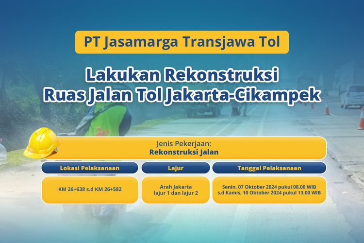 Untuk diketahui, Lokasi pekerjaan rekonstruksi jalan tersebut di KM 26+638 sampai KM 26+582 arah Jakarta lajur 1 dan lajur 2 Ruas Jalan Tol Jakarta-Cikampek.