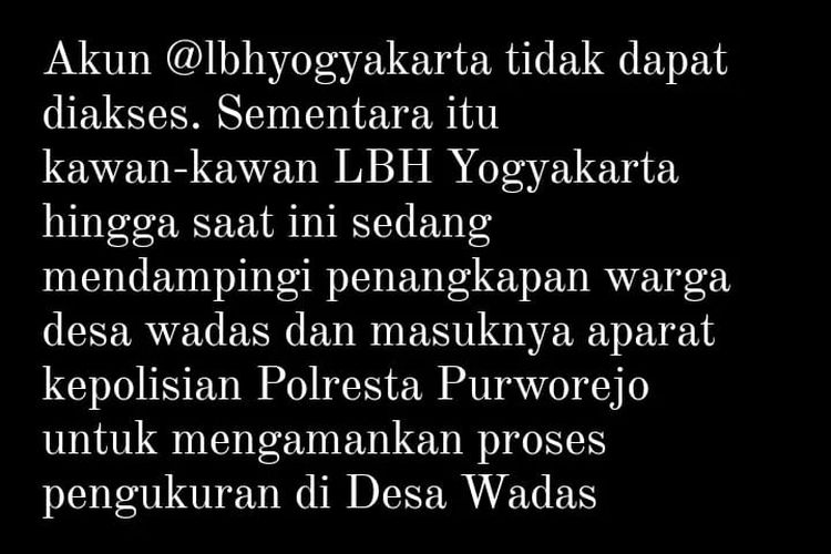 Tangkapan layar twit LBH Yogyakarta yang  menyebutkan akun Instagram @lbhyogyakarta tidak dapat diakses.