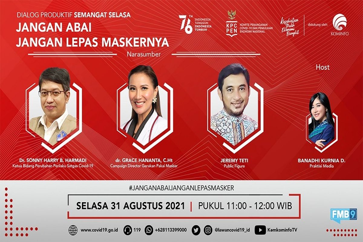 Dialog virtual bertajuk ?Dialog Semangat Selasa? yang digelar Forum Merdeka Barat 9 (FMB 9)-KPCPEN, Selasa (31/8/2021). 