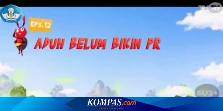 Si Kumbi Anak Jujur Episode Aduh Belum Bikin Pr Belajar Dari Tvri 26 Mei 2020 Halaman All Kompas Com