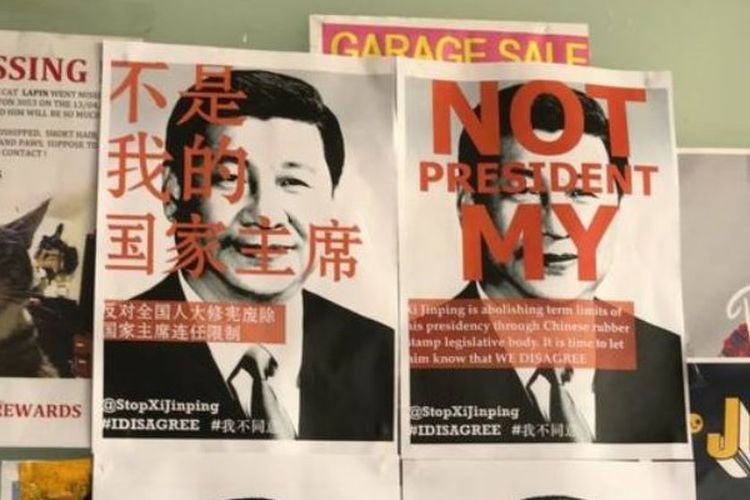 Inilah poster penolakan Presiden China Xi Jinping yang ditempelkan mahasiswa China yang belajar di luar negeri. Kongres Rakyat China memutuskan mencabut batas jabatan presiden Minggu (11/3/2018).