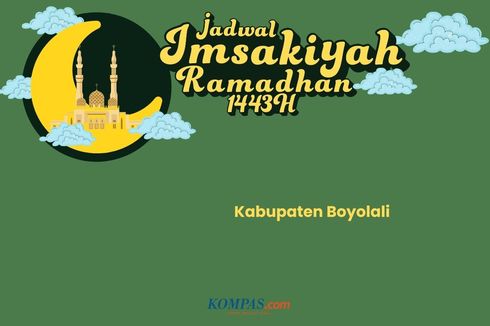 Jadwal Imsak dan Buka Puasa di Kabupaten Boyolali Hari Ini, 1 Mei 2022