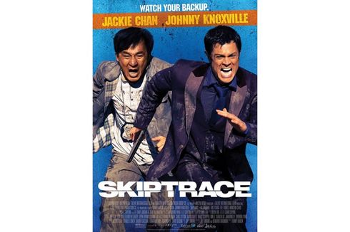 Sinopsis Skiptrace, Ketika Jackie Chan Bekerja Sama dengan Penjudi Amerika