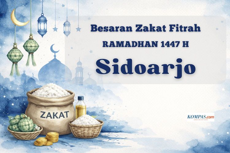 Berikut besaran zakat fitrah 2026 di Kabupaten Sidoarjo baik dalam bentuk beras maupun uang tunai pada bulan Ramadhan 1447 H.