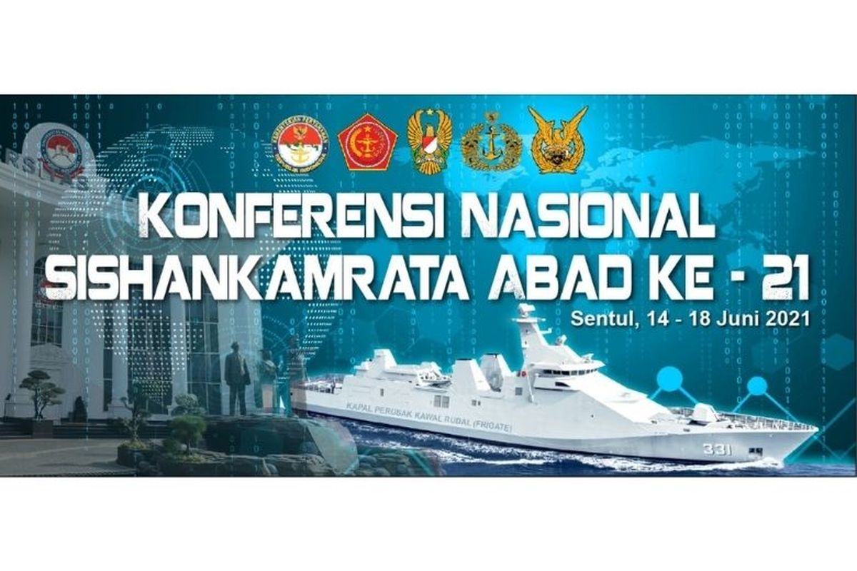 Konferensi Nasional Sistem Pertahanan dan Keamanan Rakyat Semesta (Sishankamrata) Abad ke- 21 digelar di Aula Merah Putih Kampus Unhan RI, Kawasan Indonesia Peace and Security Center (IPSC), Sentul, Bogor, Jawa Barat pada 14-18 Juni 2021. 