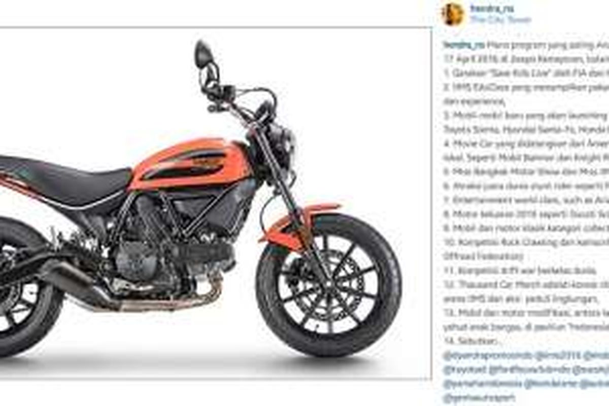 Direktur Dyandra Promosindo Hendra Noor Saleh lewat akun pribadinya memastikan debut Ducati Scrambler di Indonesia. Poin nomor 8 mengatakan demikian.