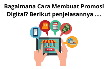 Perkembangan teknologi dan media informasi saat ini telah mengubah cara promosi di era digital.