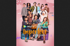 Sinopsis Imperfect The Series, Tayang Mulai Hari ini di WeTV