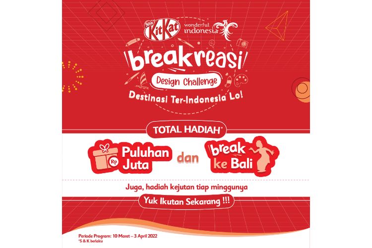 Poster kompetisi KitKat Breakreasi Design Challenge: Destinasi Ter-Indonesia Lo!