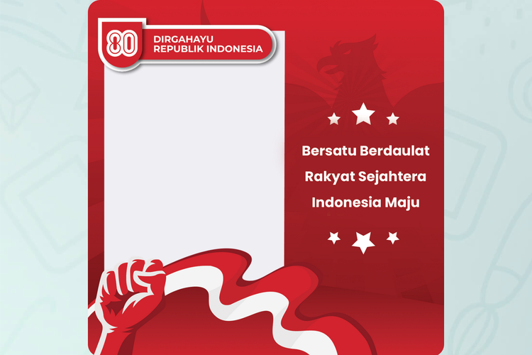 100 Link Twibbon HUT ke-80 RI Keren buat Memperingati Hari Kemerdekaan 