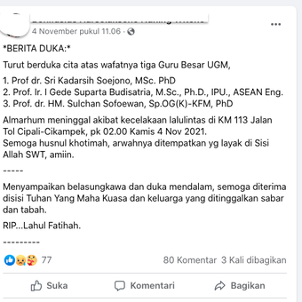 Unggahan di Facebook yang menyebut tiga guru besar UGM meninggal akibat kecelakaan di Tol Cipali.