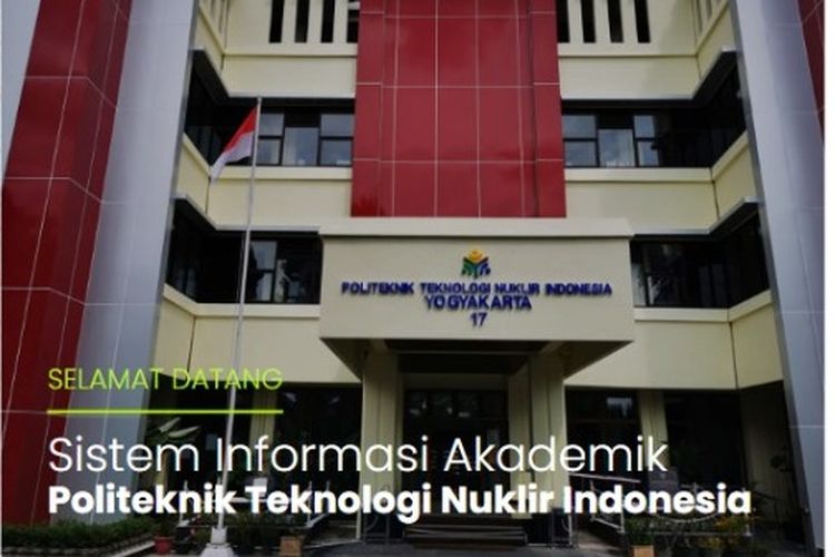 Sistem informasi akademik di Politeknik Teknologi Nuklir Indonesia.