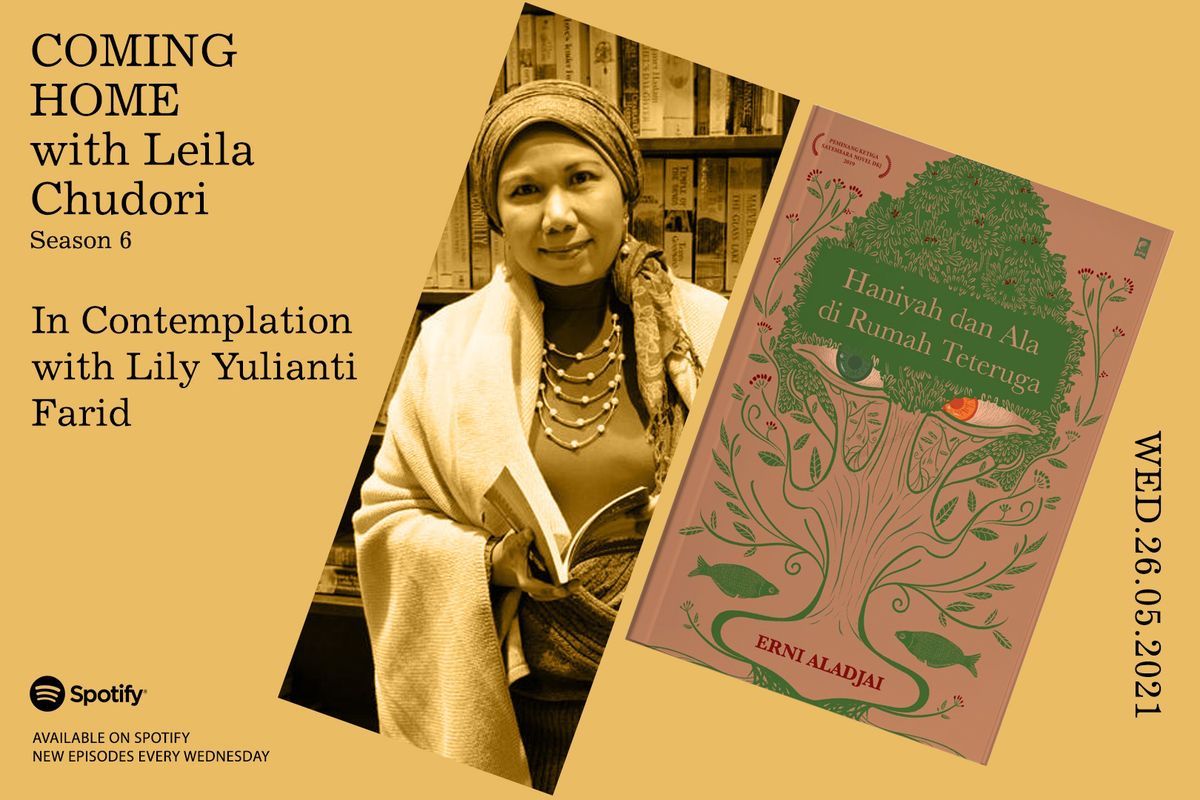 Coming Home with Leila Chudori, Season 6: In Contemplation with Lily Yulianti Farid