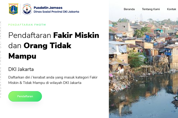 Halaman depan situs http://fmotm.pusdatin-dinsos.jakarta.go.id/ untuk pendaftaran fakir miskin dan orang tidak mampu di Jakarta. 