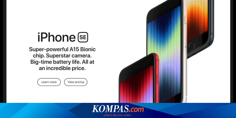 iPhone SE 2022 Bisa Dipesan 11 Maret di Singapura, Ini Harganya