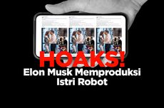 INFOGRAFIK: Hoaks! Elon Musk Memproduksi Istri Robot