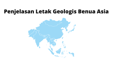 Penjelasan Letak Geologis Benua Asia