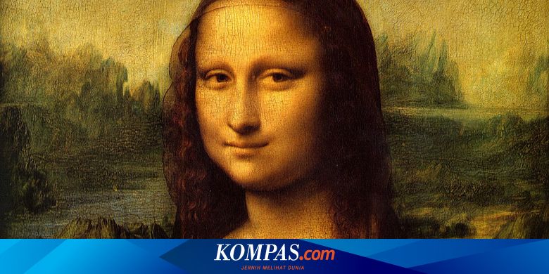 Siapa Sosok Asli Mona Lisa di Lukisan Leonardo Da Vinci? Halaman all -  Kompas.com