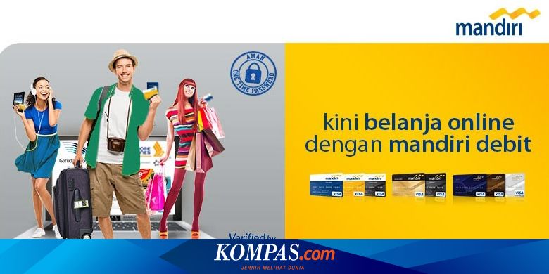 Ayo Belanja Online Pakai Kartu Mandiri Debit Anda
