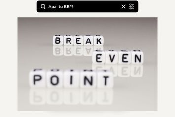 Apa itu BEP? Istilah Penting untuk Kamu yang Punya Usaha Sendiri