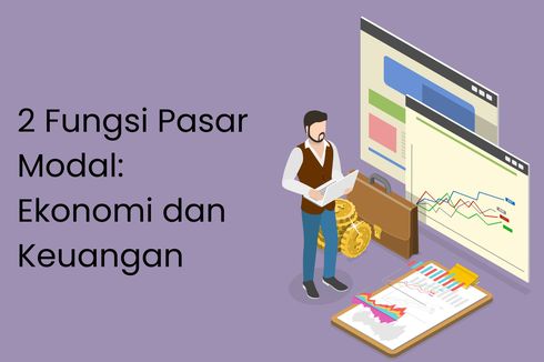 2 Fungsi Pasar Modal: Ekonomi dan Keuangan