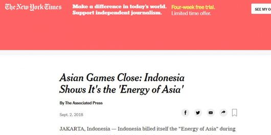 The New York Time Puji Asian Games di Indonesia melalui berita tanggal 2 September 2018.