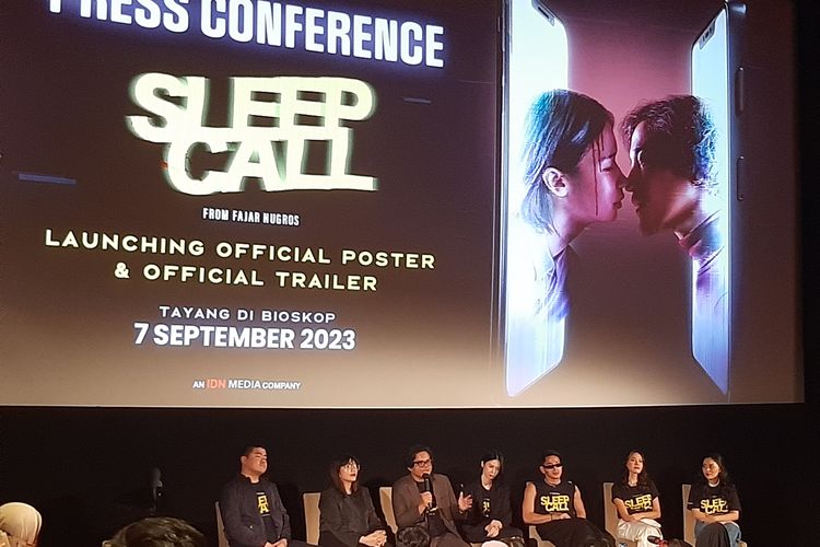 Konferensi Pers Peluncuran Poster dan Trailer Resmi Film Sleep Call di XXI Plaza Senayan, Jakarta Pusat, Senin (7/8/2023)