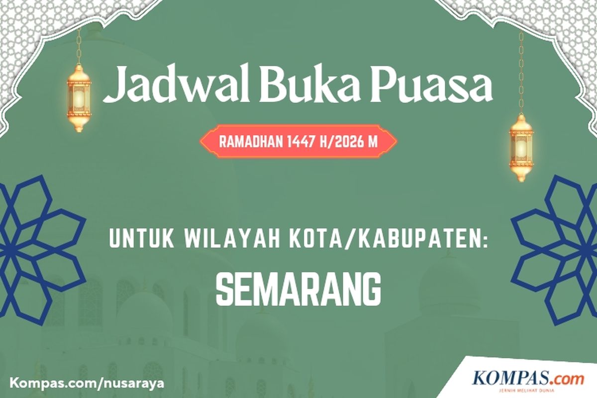 Jadwal Buka Puasa di Semarang Hari Ini, 2 Maret 2026: Ikuti Waktu Maghrib