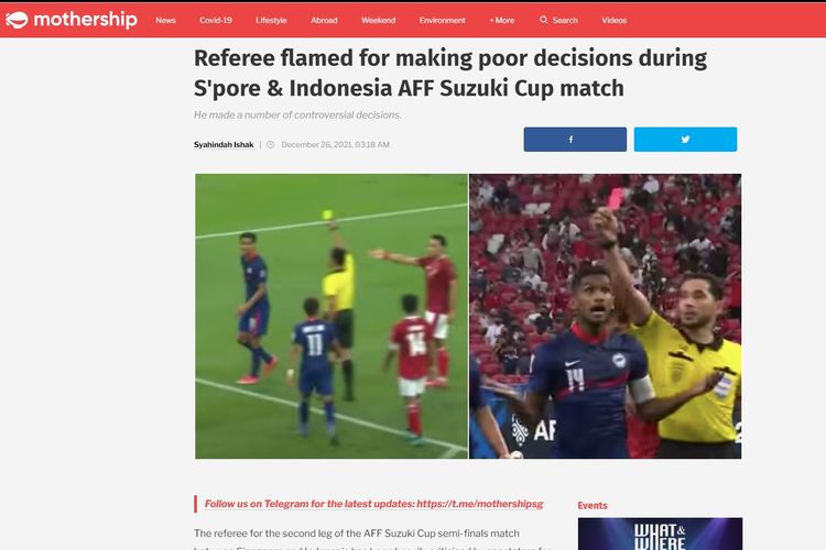 Artikel di situs Mothership.sg yang menyoroti kinerja wasit pada laga timnas Indonesia vs Singapura di Stadion Nasional, Singapura, pada Sabtu (25/12/2021) malam WIB.