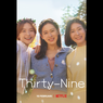 Intip Trailer Perdana Drama Korea Thirty-Nine, Dibintangi Son Ye Jin hingga Jeon Mi Do
