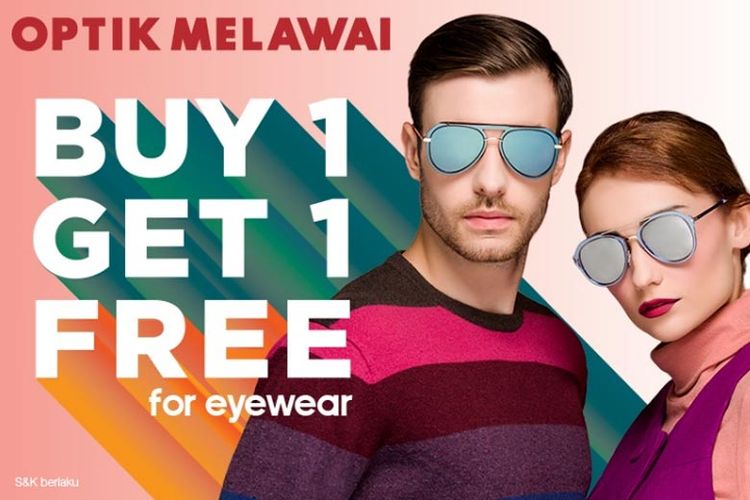 Dapatkan promo BUY 1 GET 1 FREE untuk setiap pembelian frame+lensa atau sunglasses plus FREE prescription single vision sun lens.