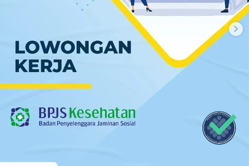 Lowongan Kerja BPJS Kesehatan Masih Dibuka, Ini Syarat dan Link Daftarnya