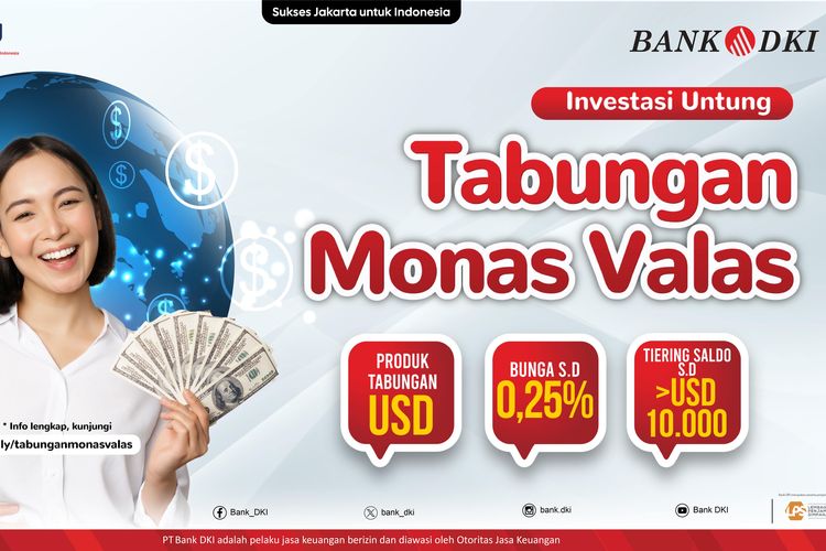 Tabungan Monas Valas yang merupakan produk tabungan mata uang asing dari Bank DKI