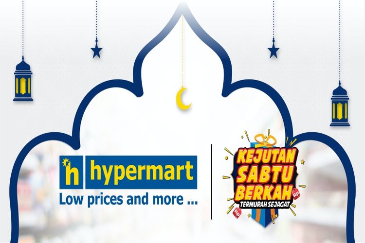 Hypermart selenggarakan ?Kejutan Sabtu Berkah? yang dimulai pada 10 April 2021.