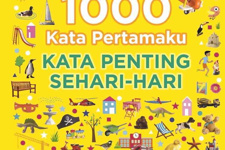 Buku 1000 Kata Pertamaku – Kata Penting Sehari-hari 