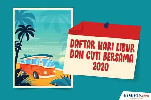 INFOGRAFIK: Daftar Hari Libur dan Cuti Bersama 2020