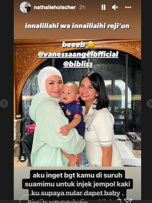 Tangkapan layar Insta Story Nathalie Holscher. Ia mengenang momen terakhir bertemu dengan Vanessa Angel