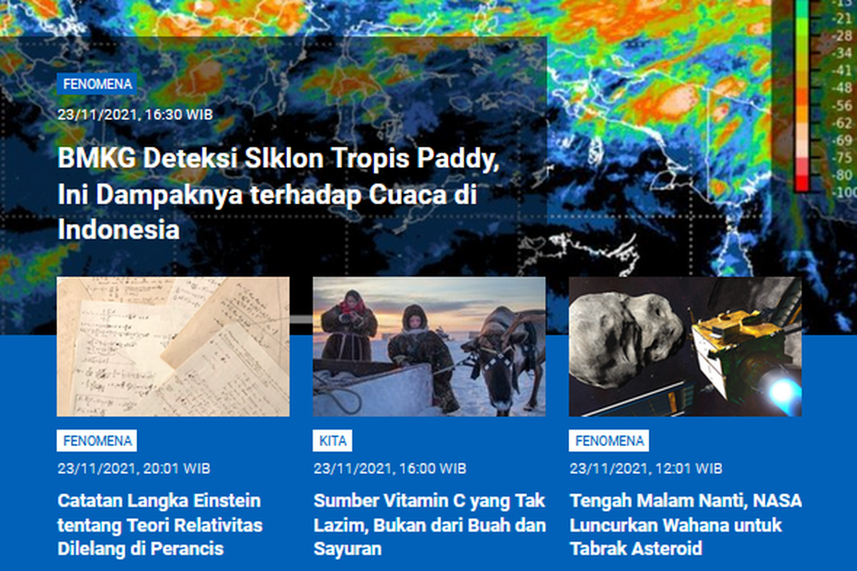 Tangkapan layar berita populer Sains sepanjang Rabu (23/11/2021) hingga Kamis (24/11/2021). Mulai dari dampak siklon tropis Paddy terhadap cuaca Indonesia, catatan langka Einstein dilelang, sumber vitamin C tak lazim, hingga wahana baru NASA untuk tabrak asteroid.