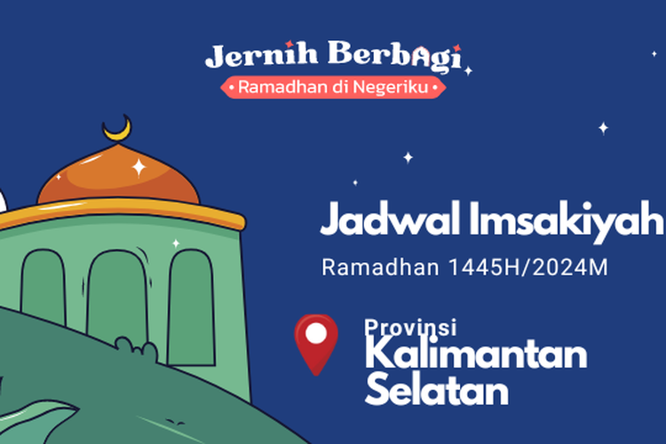 Jadwal Imsak dan Buka Puasa di Provinsi Kalimantan Selatan