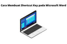 Cara Membuat Shortcut Key pada Microsoft Word